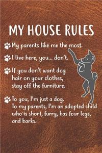 My House Rules Notebook Journal