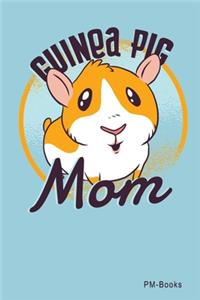 Guinea Pig Mom