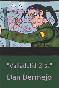 España, Apocalipsis ☣️ Zombi.