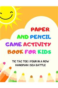 Paper And Pencil Game Activity Book For Kids
