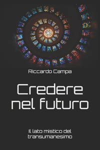 Credere nel futuro