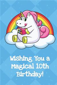 Wishing You A Magical 10th Birthday