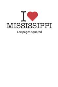 I love Mississippi