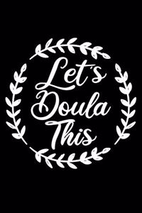 Let's Doula This