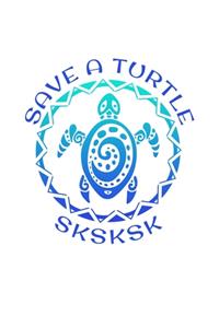 SKSKSK Save A Turtle