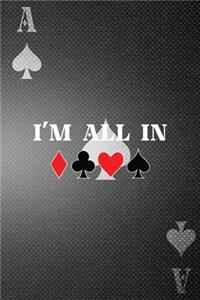 I'm All In