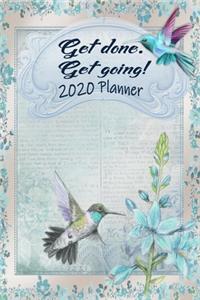 Get Done. Get Going! 2020 Planner