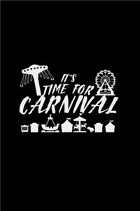 It's time for carnival