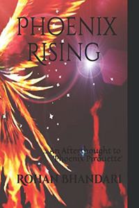 Phoenix Rising