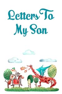 Letters to my son