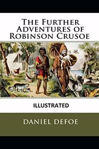 The Further Adventures of Robinson Crusoe illustrated