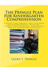 The Pringle Plan for Kindergarten Comprehension