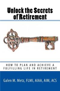 Unlock The Secrets of Retirement