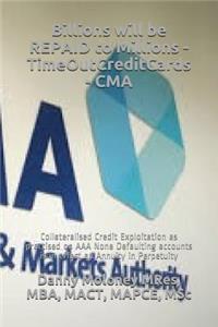 Billions will be REPAID to Millions - TimeOutCreditCards - CMA