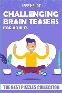 Challenging Brain Teasers For Adults