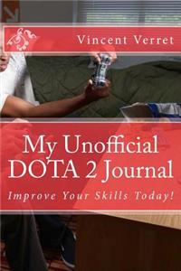 My Unofficial DOTA 2 Journal