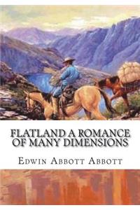 Flatland a Romance of Many Dimensions