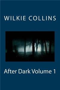 After Dark Volume 1