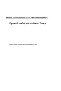 Dynamics of Aqueous Foam Drops