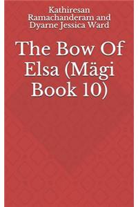 The Bow of Elsa