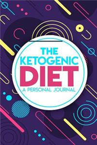 The Ketogenic Diet