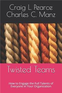 Twisted Teams