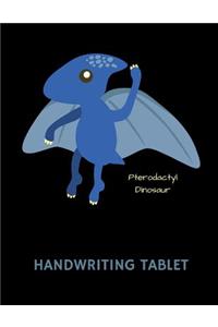 Pterodactyl Dinosaur Handwriting Tablet