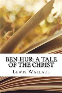 Ben-Hur: A Tale of the Christ