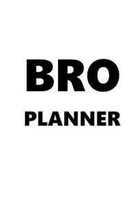 2019 Weekly Planner For Men Bro Planner Black Font White Design 134 Pages