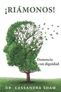 ¡riámonos!