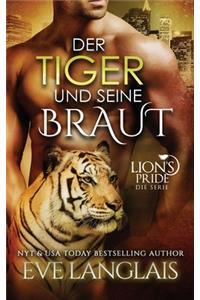 Der Tiger und seine Braut