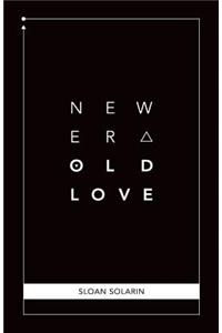 New Era, Old Love