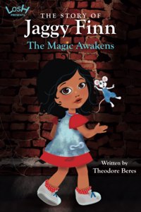 The Story of Jaggy Finn - The Magic Awakens