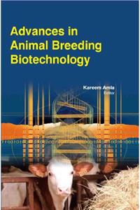 ADVANCES IN ANIMAL BREEDING BIOTECHNOLOGY