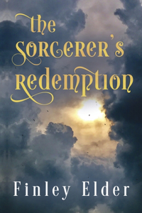 The Sorcerer's Redemption