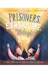 Prisoners, the Earthquake, and the Midnight Song Storybook