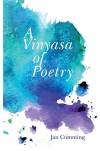 A Vinyasa of Poetry