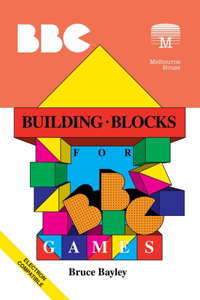 Building Blocks for BBC Games