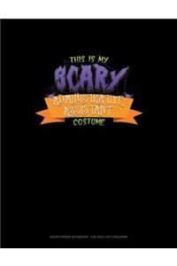 This Is My Scary Administrative Assistant Costume