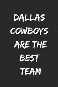 Dallas Cowboys Are the Best Team