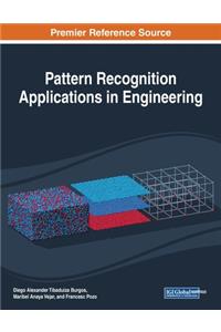 Pattern Recognition Applications in Engineering