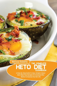 The Complete Keto Diet Cookbook