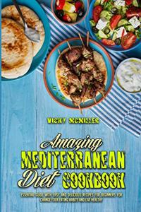 Amazing Mediterranean Diet Cookbook