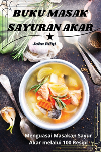 Buku Masak Sayuran Akar