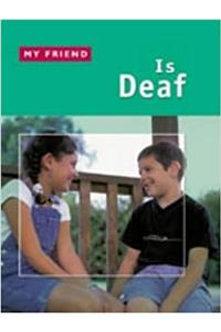 My Friend is Deaf