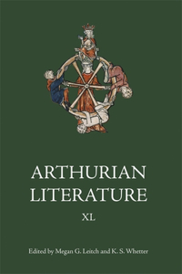 Arthurian Literature XL