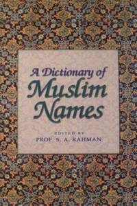 Dictionary of Muslim Names