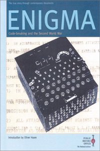 Enigma: Code-breaking and the Second World War (Document Pack)