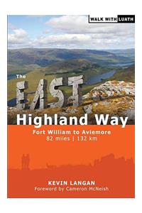 The East Highland Way: Fort William to Aviemore