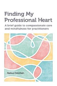 Finding my Professional Heart